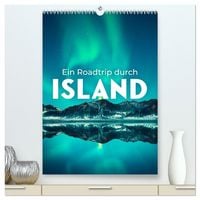 Produktbild: Ein Roadtrip durch Island (hochwertiger Premium Wandkalender 2026 DIN A2 hoch), Kunstdruck in Hochglanz