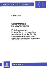 Bild vom Artikel Kürvers, A: Sprachtherapie bei Laryngektomie. Entwicklung un vom Autor Axel Kürvers