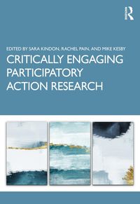 Produktbild: Critically Engaging Participatory Action Research