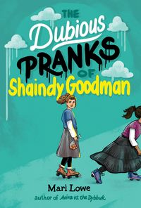 Produktbild: The Dubious Pranks of Shaindy Goodman