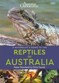 Produktbild: A Naturalist's Guide to the Reptiles of Australia (2nd edition)
