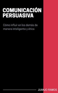 Produktbild: Comunicaci&oacute;n persuasiva