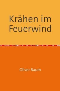 Produktbild: Kr&auml;hen im Feuerwind