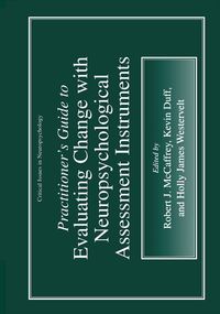Produktbild: Practitioner&rsquo;s Guide to Evaluating Change with Neuropsychological Assessment Instruments
