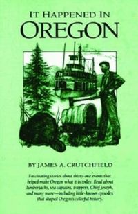 Produktbild: Crutchfield, J: It Happened in Oregon