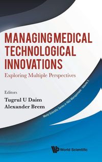 Produktbild: MANAGING MEDICAL TECHNOLOGICAL INNOVATIONS