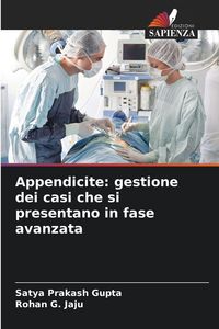 Produktbild: Appendicite: gestione dei casi che si presentano in fase avanzata