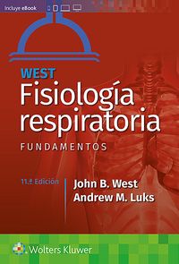Produktbild: West. Fisiolog&iacute;a respiratoria. Fundamentos