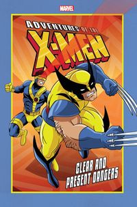 Produktbild: ADVENTURES OF THE X-MEN: CLEAR AND PRESENT DANGERS