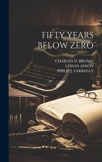 Produktbild: FIFTY YEARS BELOW ZERO