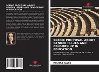 Produktbild: Scenic Proposal About Gender Issues and Censorship in Education