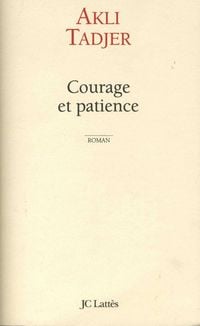 Produktbild: Courage et patience