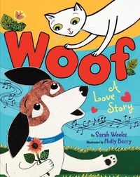 Produktbild: Weeks, S: Woof: A Love Story