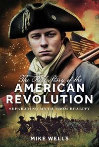 Produktbild: The Real Story of the American Revolution