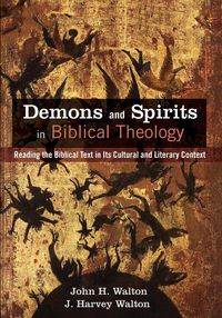 Produktbild: Demons and Spirits in Biblical Theology