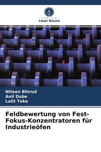 Produktbild: Feldbewertung von Fest-Fokus-Konzentratoren f&uuml;r Industrie&ouml;fen