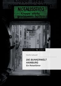 Produktbild: Die Bunkerwelt Hamburg