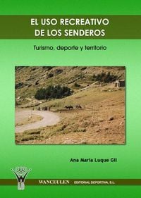 Produktbild: Uso recreativo de senderos : turismo, deporte y territorio