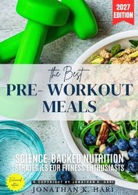 Produktbild: The Best Pre-Workout Meals: