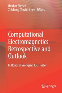 Produktbild: Computational Electromagnetics-Retrospective and Outlook