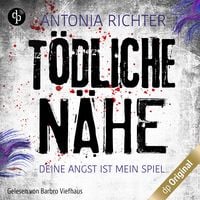 Produktbild: T&ouml;dliche N&auml;he - Deine Angst ist mein Spiel, Band