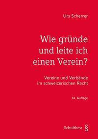 Produktbild: Wie gr&uuml;nde und leite ich einen Verein?