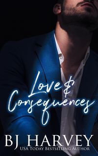 Produktbild: Love & Consequences (Truth & Love, #2)