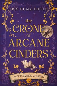 Produktbild: The Crone of Arcane Cinders