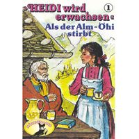 Produktbild: Als der Alm-&Ouml;hi stirbt