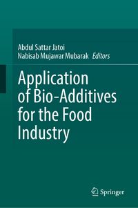 Produktbild: Application of Bio-Additives for the Food Industry