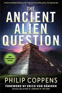 Produktbild: The The Ancient Alien Question, 10th Anniversary Edition