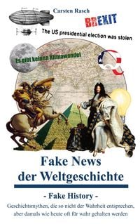 Produktbild: Fake News der Weltgeschichte