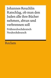 Produktbild: Ratschlag, ob man den Juden alle ihre B&uuml;cher nehmen, abtun und verbrennen soll