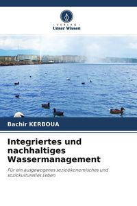 Produktbild: Integriertes und nachhaltiges Wassermanagement