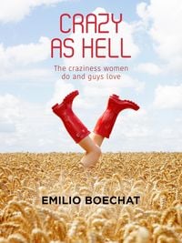 Produktbild: Crazy as Hell - The Craziness Women Do and Guys Love.