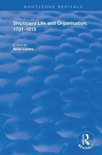 Produktbild: Shipboard Life and Organisation, 1731-1815