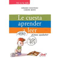 Produktbild: Le cuesta aprender a leer. &iquest;C&oacute;mo ayudarlo?
