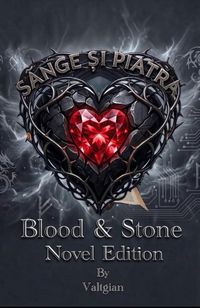 Produktbild: S&acirc;nge și Piatră (Blood&Stone) Novel Edition
