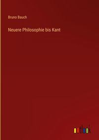 Produktbild: Neuere Philosophie bis Kant