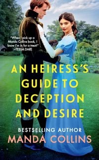 Produktbild: An Heiress's Guide to Deception and Desire