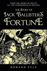 Produktbild: The Story of Jack Ballister's Fortune