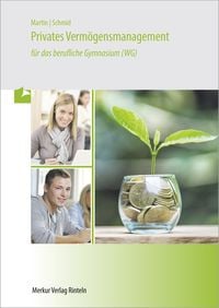 Produktbild: Privates Verm&ouml;gensmanagement f&uuml;r das berufliche Gymnasium (WG)