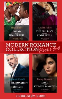 Produktbild: Modern Romance February 2022 Books 5-8: Bound by Her Rival's Baby (Ghana's Most Eligible Billionaires) / The Italian's Runaway Cinderella / The Billio