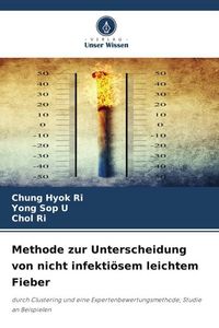 Produktbild: Methode zur Unterscheidung von nicht infekti&ouml;sem leichtem Fieber
