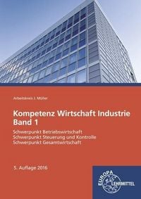 Produktbild: Kompetenz Wirtschaft Industrie Band 1