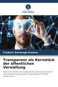 Produktbild: Transparenz als Kernst&uuml;ck der &ouml;ffentlichen Verwaltung