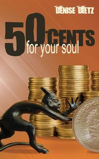 Produktbild: Fifty Cents For Your Soul
