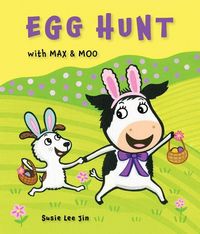 Produktbild: Egg Hunt with Max and Moo (a Lift-The-Flap Book)