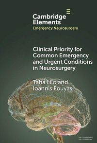 Produktbild: Clinical Priority for Common Emergency and Urgent Conditions in Neurosurgery