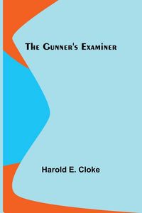 Produktbild: The Gunner's Examiner